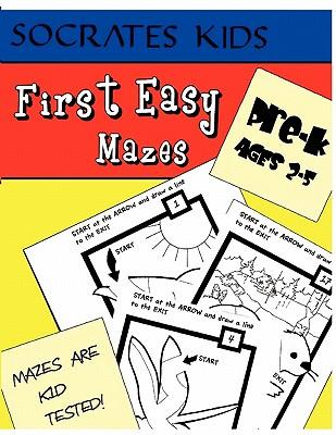First Easy Mazes (Socrates Kids Workbook Series)
