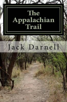 The Appalachian Trail: Over 2,000 Smiles (And a Few Groans)