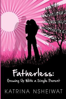 Fatherless: Growing Up with a Single Parent