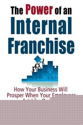 Power of an Internal Franchise*************
