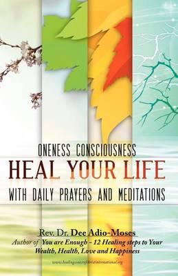 Heal Your Life with Prayers and Meditation