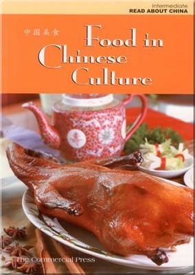 Food in Chinese Culture (Intermediate)