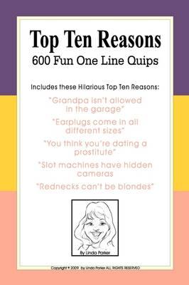 Top Ten Reasons 600 Fun One Line Quips