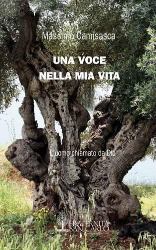 Una Voce Nella Mia Vita