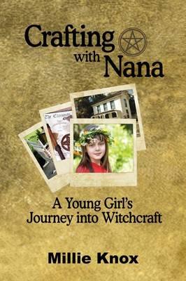 Crafting with Nana, a Young Girl's Journey Into Witchcraft