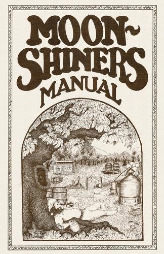 Moonshiners Manual