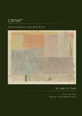 120'00: A Conversation with John Cage