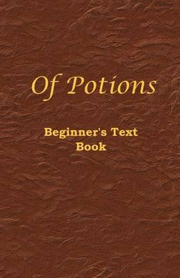 Of Potions