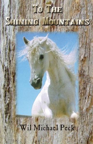 To The Shining Mountains