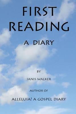 First Reading - A diary