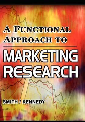 A Functional Approach to Marketing Research