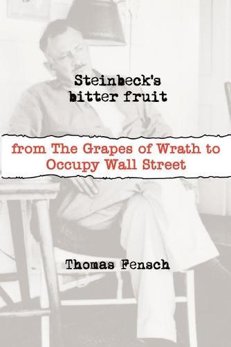 Steinbeck's Bitter Fruit