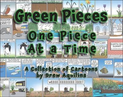 Green Pieces: One Piece at a Time