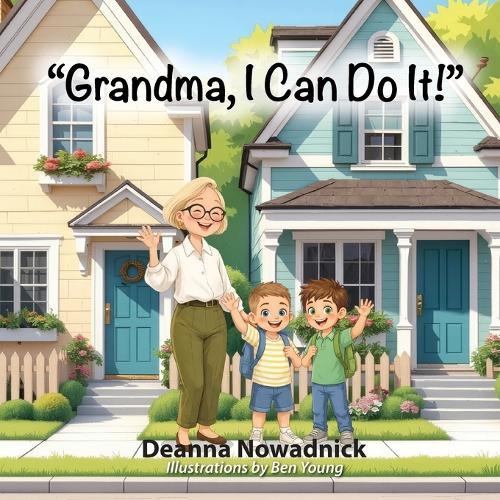 ""Grandma, I Can Do It!""