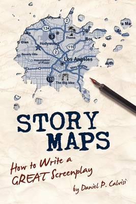 Story Maps: How to Write a GREAT Screenplay