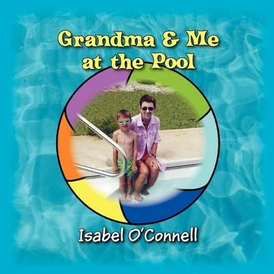 Grandma & Me at the Pool
