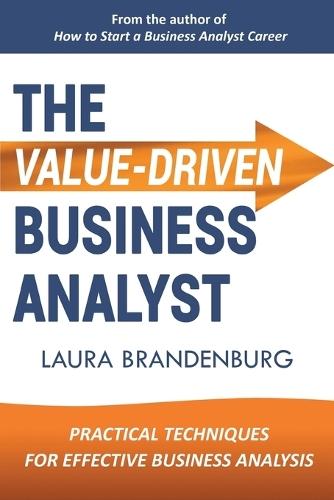 The Value-Driven Business Analyst