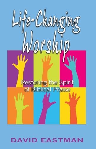 Life-Changing Worship