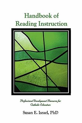 Handbook of Reading Instruction: Professional Development Resource for Catholic Educators