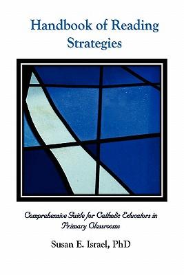 Handbook of Reading Strategies: Comprehensive Guide for Catholic Educators in Primary Classrooms