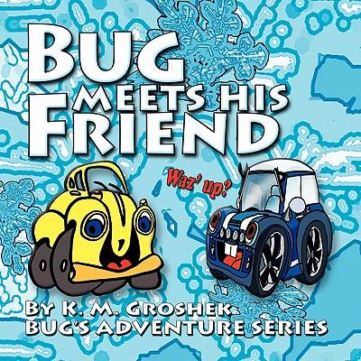 Bug Meets His Friend
