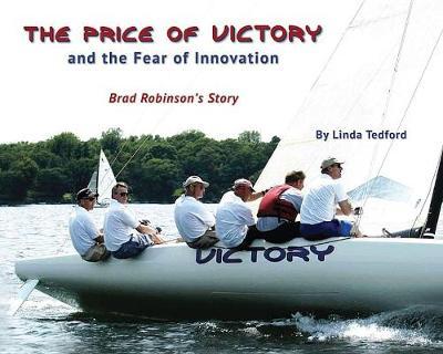 The Price of Victory and the Fear of Innovation: Brad Robinson's Story