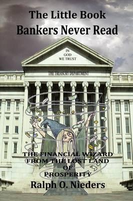 The Little Book Bankers Never Read