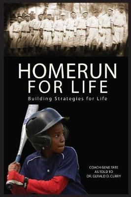 Homerun For Life: Building Strategies for Life