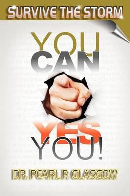 Survive the Storm - You Can, Yes You!