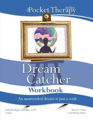 Dream Catcher Workbook
