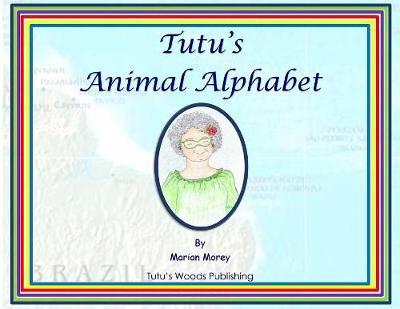 Tutu's Animal Alphabet