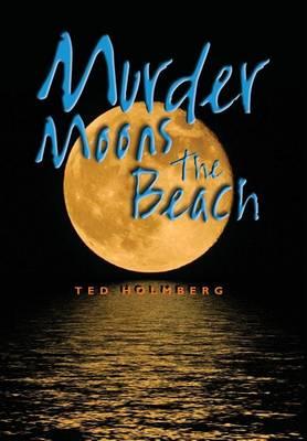 Murder Moons the Beach