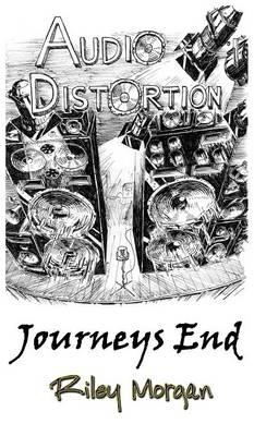 Audio Distortion: Journeys End