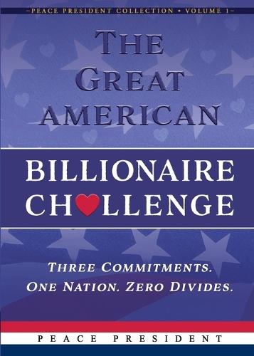 The Great American Billionaire Challenge