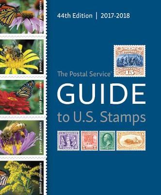 Postal Service Guide to U.S. Stamps