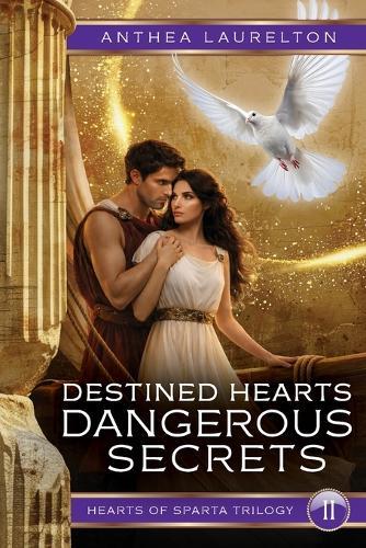 Destined Hearts Dangerous Secrets
