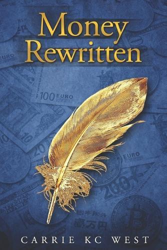 Money Rewritten