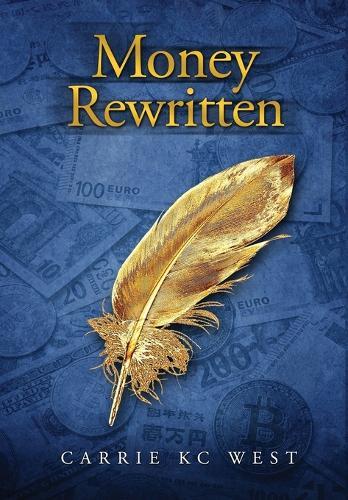 Money Rewritten