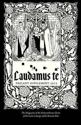 Laudamus Te Large Print Pre-Lent