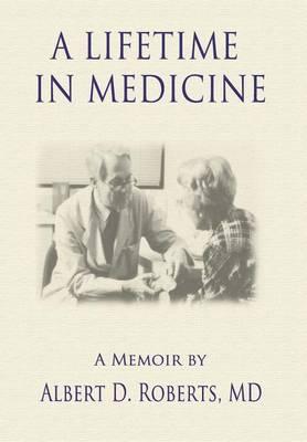 A Lifetime In Medicine