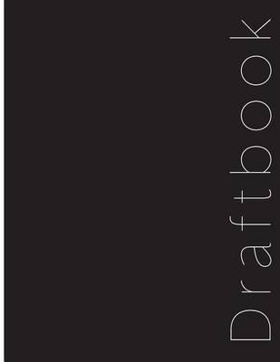 Draftbook: Guided Essays From Start to Finish