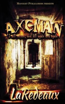 Axeman: Killer Ghost Stories