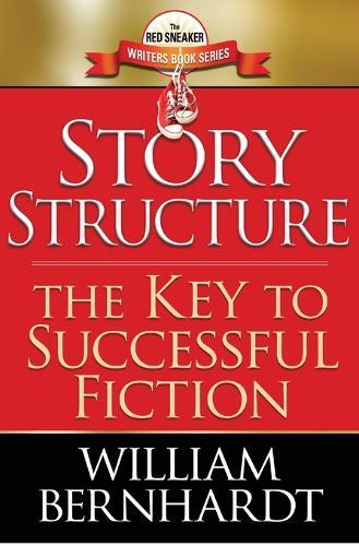 Story Structure: The Key to Successful Fiction