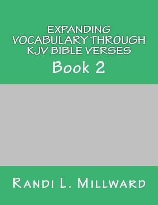 Expanding Vocabulary Through KJV Bible Verses: Book 2
