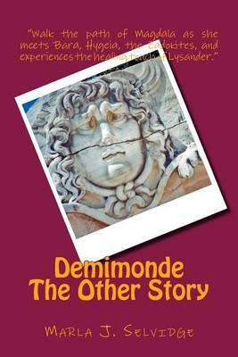 Demimonde: The Other Story