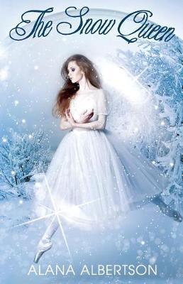 The Snow Queen: A Nutcracker Novella