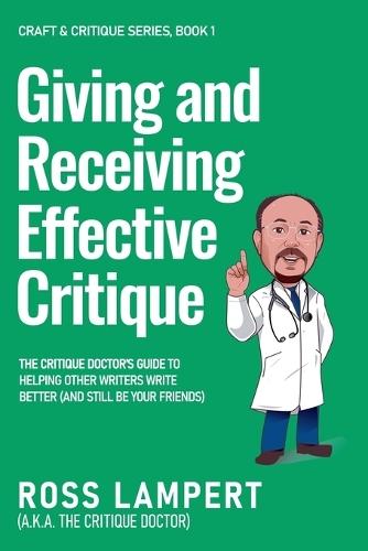 Giving and Receiving Effective Critique