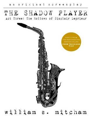 The Hollows of Sinclair Leprieur