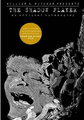 The Shadow Player (Act 1 - 3)