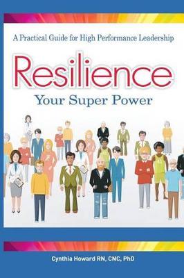Resilience: Your Super Power